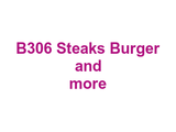 B306 Steaks Burger and more Logo