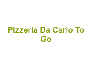 Pizzeria Da Carlo To Go Logo