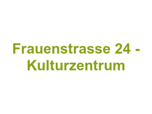 Frauenstrasse 24 - Kulturzentrum Logo