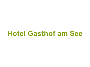 Hotel Gasthof am See Logo