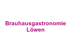 Brauhausgastronomie Löwen Logo