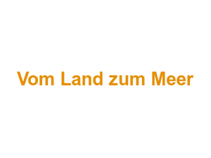 Vom Land zum Meer Logo
