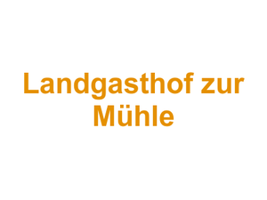 Landgasthof zur Mühle Logo