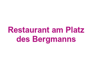 Restaurant am Platz des Bergmanns Logo