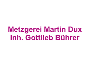 Metzgerei Martin Dux Inh. Gottlieb Bührer Logo