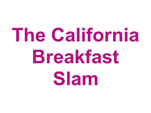 The California Breakfast Slam Logo