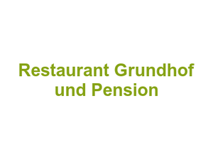 Restaurant Grundhof und Pension Logo
