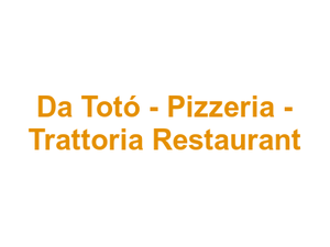 Da Totó - Pizzeria - Trattoria Restaurant Logo