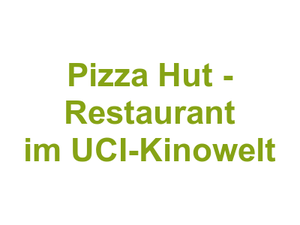 Pizza Hut - Restaurant im UCI-Kinowelt Logo