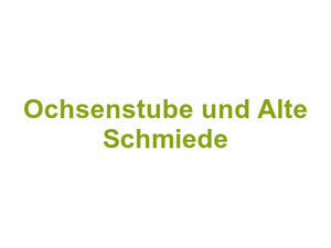 Ochsenstube und Alte Schmiede Logo