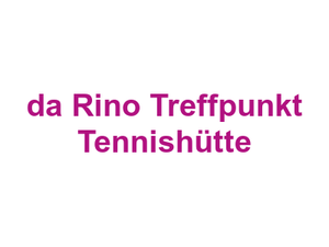 Ristorante Pizzeria da Rino Treffpunkt Tennishütte Logo