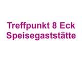 Treffpunkt 8 Eck Speisegaststätte Logo