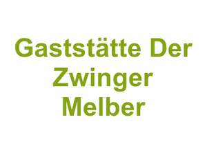 Gaststätte "Der Zwinger Melber" Logo