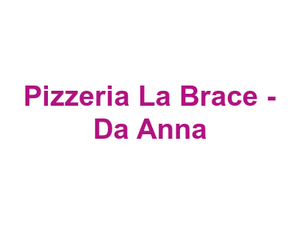 Pizzeria La Brace - Da Anna Logo