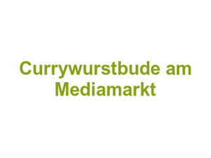 Currywurstbude am Mediamarkt Logo