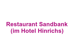 Restaurant Sandbank (im Hotel Hinrichs) Logo