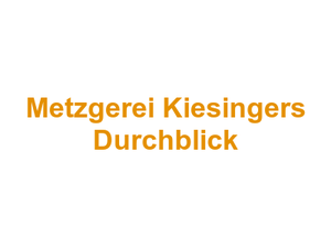 Metzgerei Kiesingers Durchblick Logo