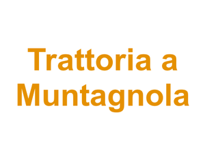 Trattoria a Muntagnola Logo