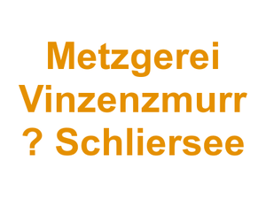 Metzgerei Vinzenzmurr  – Schliersee Logo