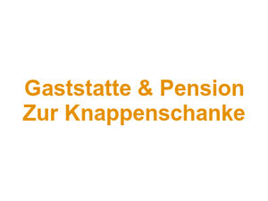 Gaststatte & Pension Zur Knappenschanke Logo