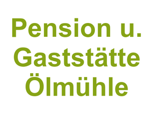 Pension u. Gaststätte Ölmühle Logo