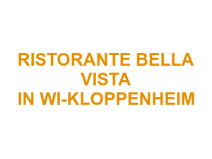 RISTORANTE BELLA VISTA IN WI-KLOPPENHEIM Logo