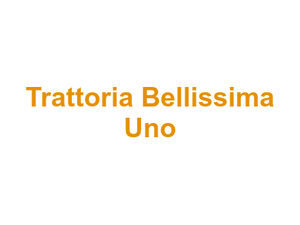 Trattoria Bellissima Uno Logo