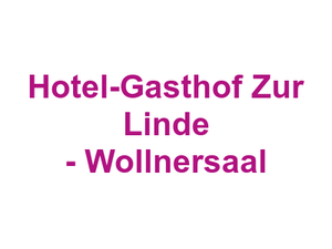 Hotel-Gasthof Zur Linde - Wollnersaal Logo
