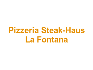 Pizzeria Steak-Haus La Fontana Logo