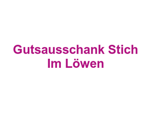 Gutsausschank Stich Im Löwen Logo