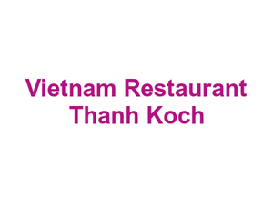 Vietnam Restaurant Thanh Koch Logo