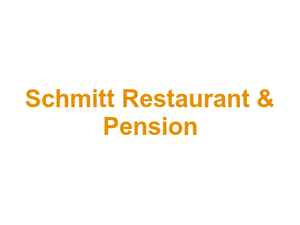 Schmitt Restaurant & Pension Logo