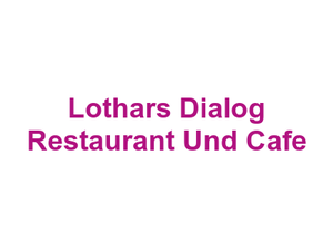 Lothar's Dialog Restaurant Und Cafe Logo