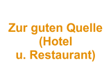 Zur guten Quelle (Hotel u. Restaurant) Logo