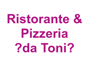 Ristorante & Pizzeria „da Toni“ Logo