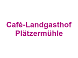 Café-Landgasthof Plätzermühle Logo