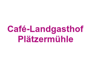 Café-Landgasthof Plätzermühle Logo