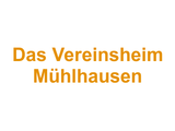 Das Vereinsheim Mühlhausen Logo