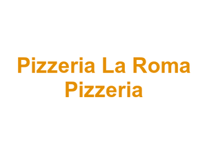 Pizzeria La Roma Pizzeria Logo