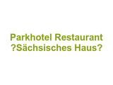 Parkhotel Restaurant „Sächsisches Haus“ Logo