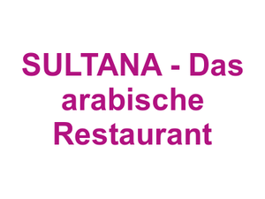 SULTANA - Das arabische Restaurant Logo