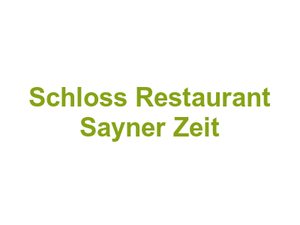 Schloss Restaurant Sayner Zeit Logo