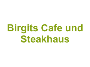 Birgit's Cafe und Steakhaus Logo