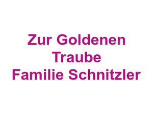 "Zur Goldenen Traube" Familie Schnitzler Logo