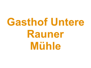 Gasthof Untere Rauner Mühle Logo