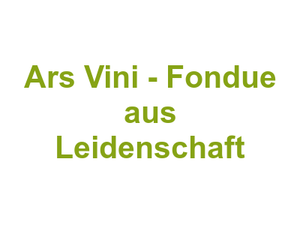 Ars Vini - Fondue aus Leidenschaft Logo