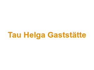 Tau Helga Gaststätte Logo