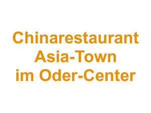 Chinarestaurant Asia-Town im Oder-Center Logo