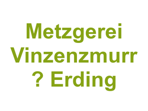 Metzgerei Vinzenzmurr  – Erding Logo