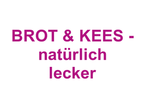 BROT & KEES - natürlich lecker Logo